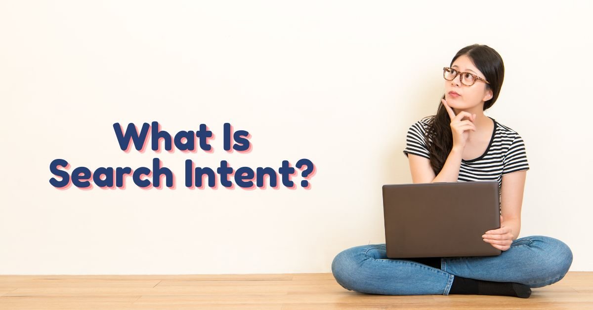 what is search intent